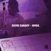 Devin Canady - Whoa (OG Uncle Skip Remix) - Single